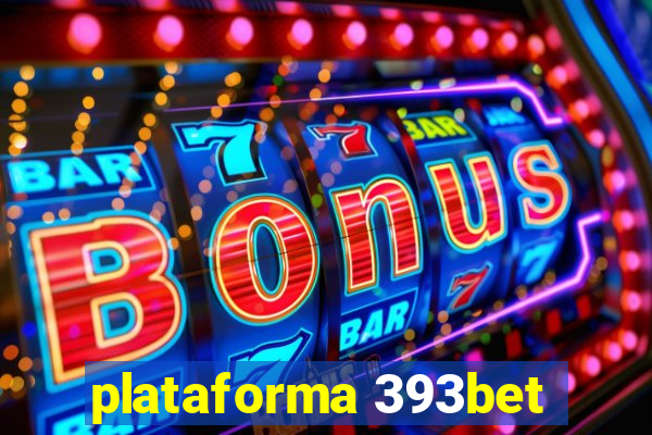 plataforma 393bet